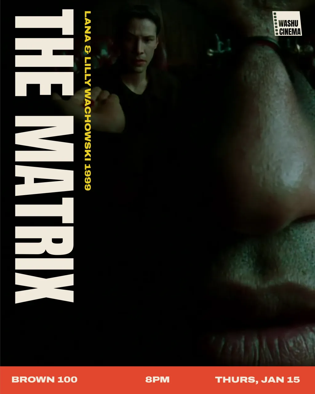 Washu Cinema Presents: The Matrix